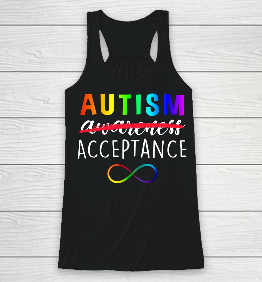 Autism Red Instead Acceptance Not Awareness Racerback Tank