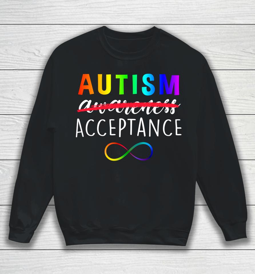 Autism Red Instead Acceptance Not Awareness Sweatshirt