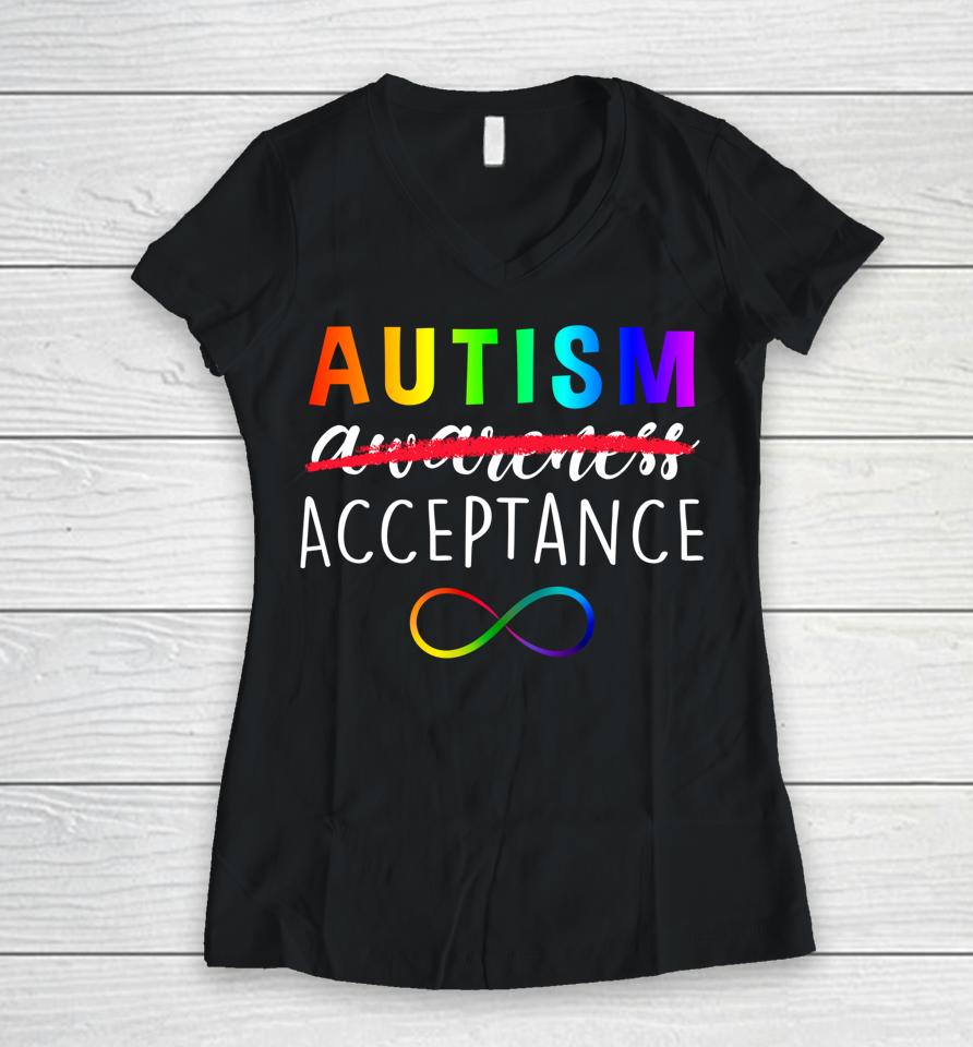 Autism Red Instead Acceptance Not Awareness Women V-Neck T-Shirt