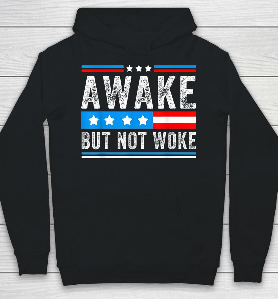 Awake But Not Woke American Flag Hoodie