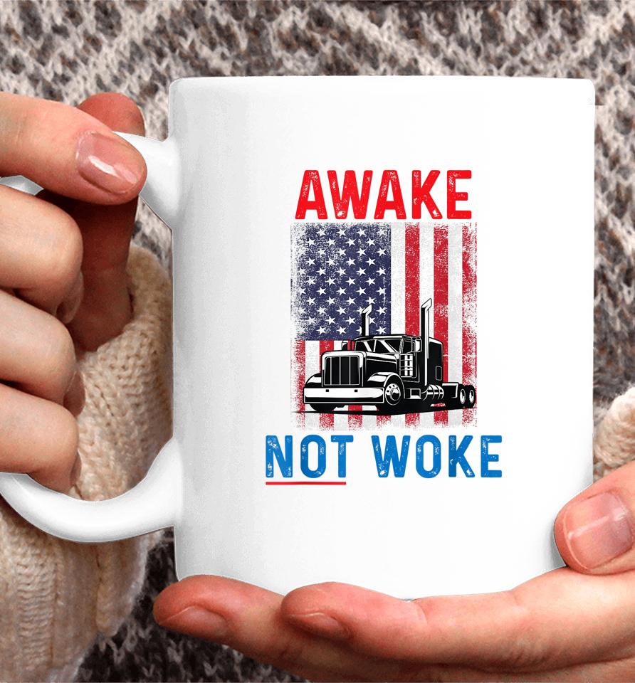 Awake Not Woke Coffee Mug