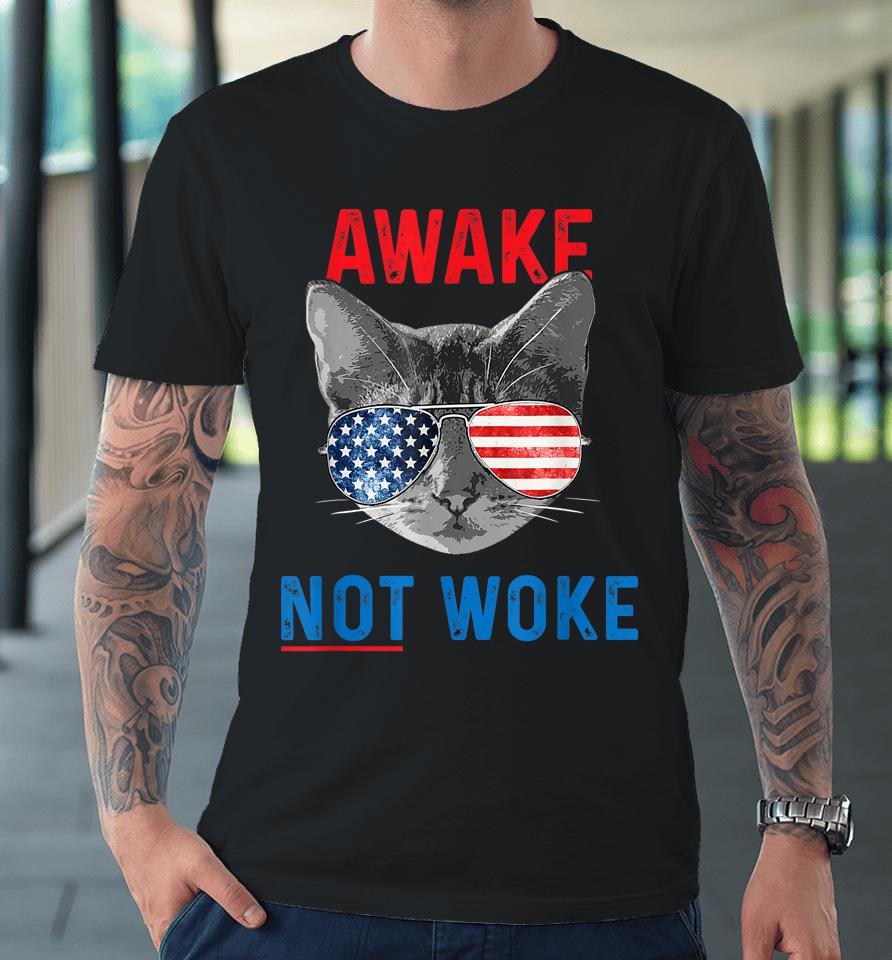 Awake Not Woke Premium T-Shirt