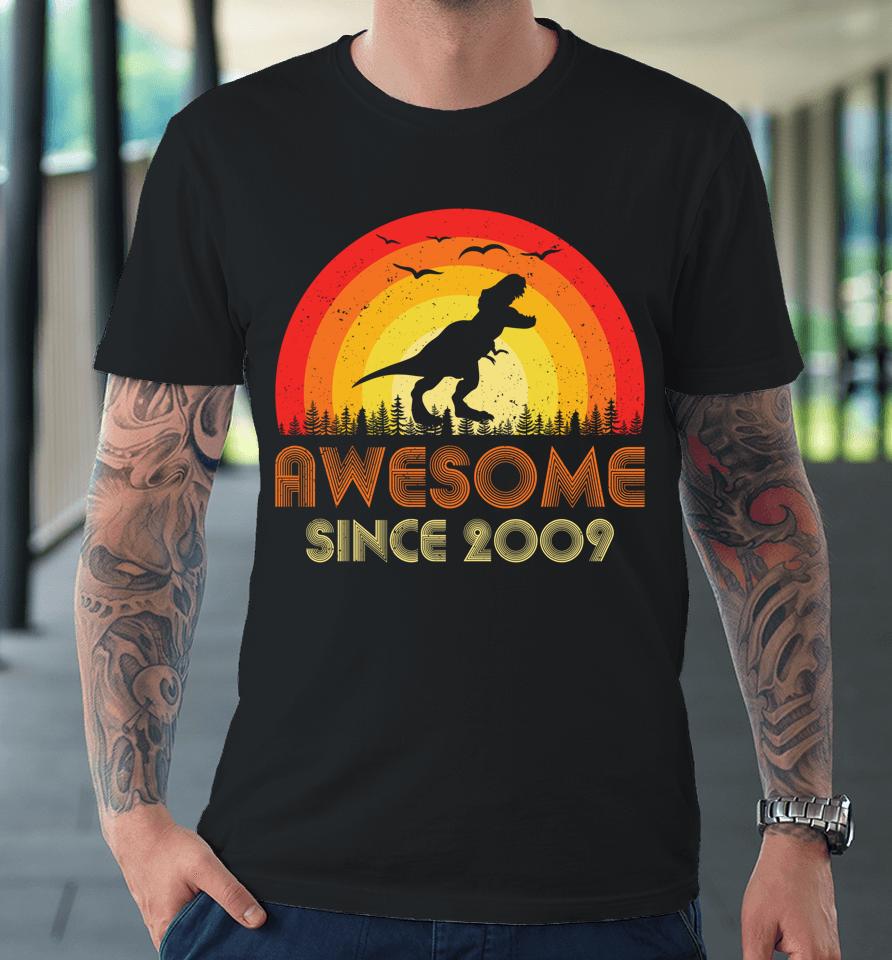 Awesome Since 2009 Retro 13Th Birthday Vintage 13 Years Old Premium T-Shirt