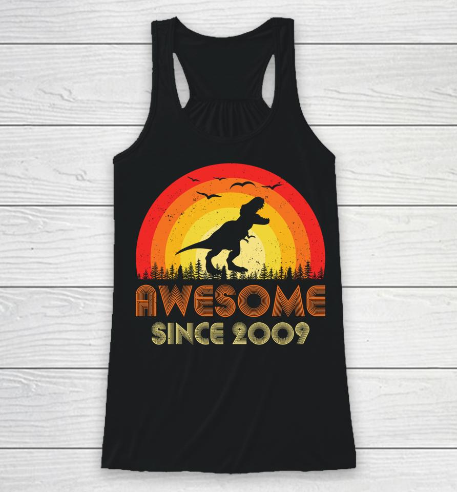 Awesome Since 2009 Retro 13Th Birthday Vintage 13 Years Old Racerback Tank