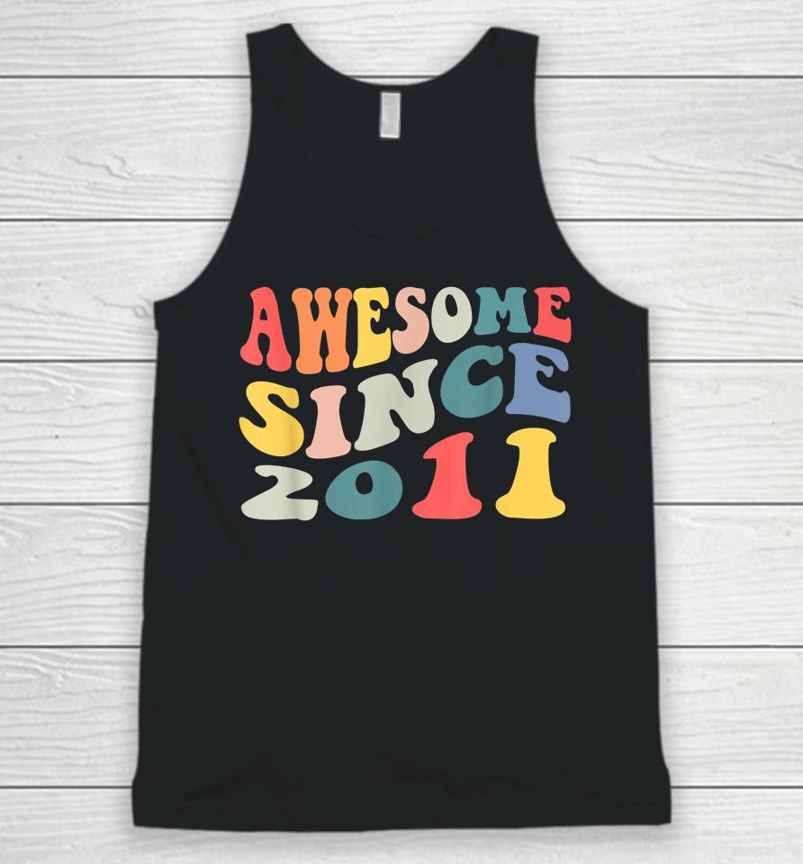 Awesome Since 2011 11 Years Old 11Th Birthday Groovy Retro Unisex Tank Top