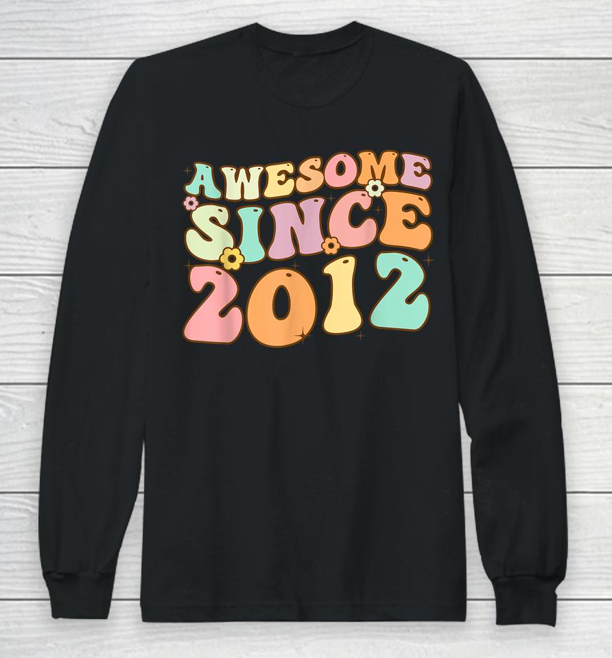 Awesome Since 2012 10 Years Old 10Th Birthday Retro Long Sleeve T-Shirt