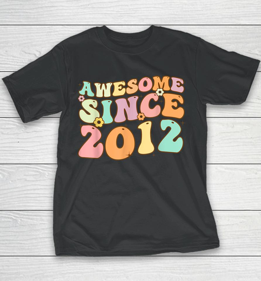 Awesome Since 2012 10 Years Old 10Th Birthday Retro Youth T-Shirt