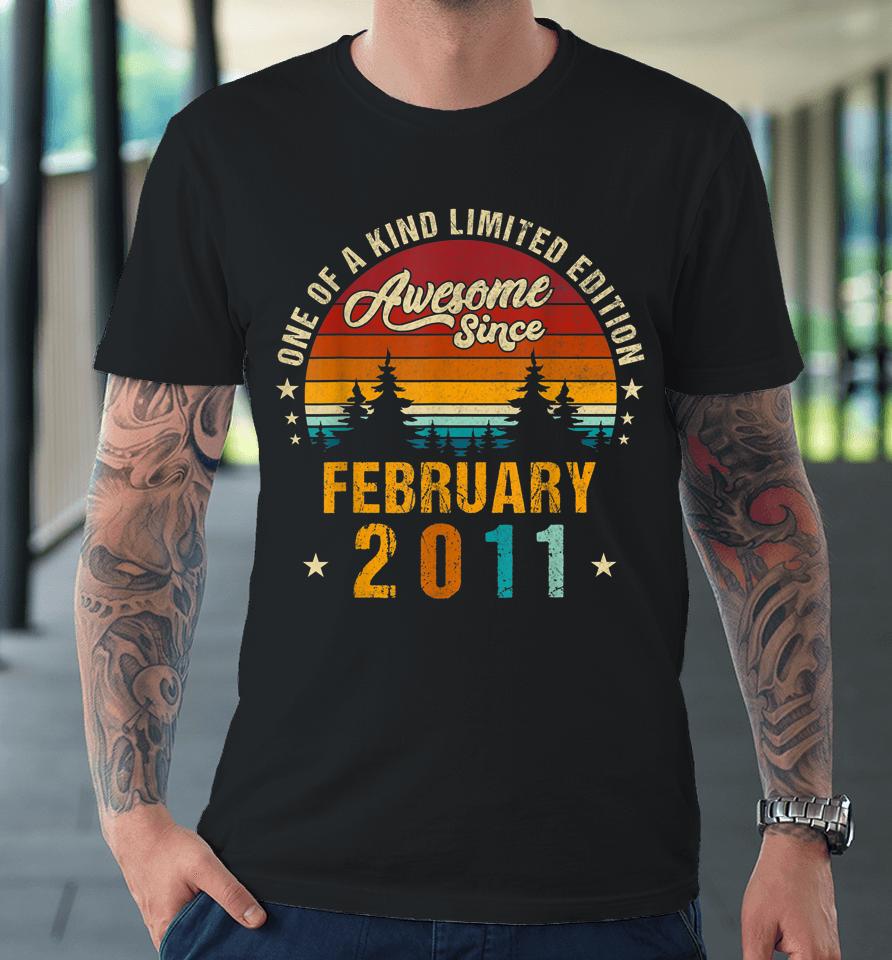 Awesome Since February 2011 Vintage 11Th Birthday Premium T-Shirt