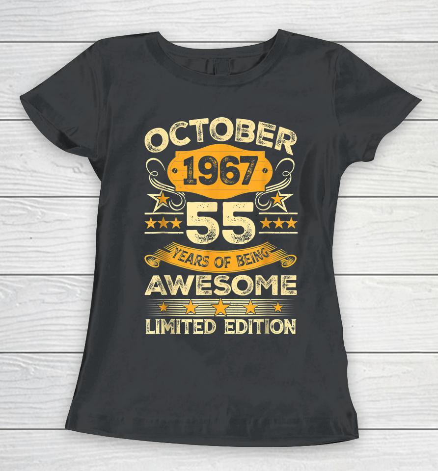 Awesome Since October 1967 55 Years Old 55Th Birthday Gifts Women T-Shirt