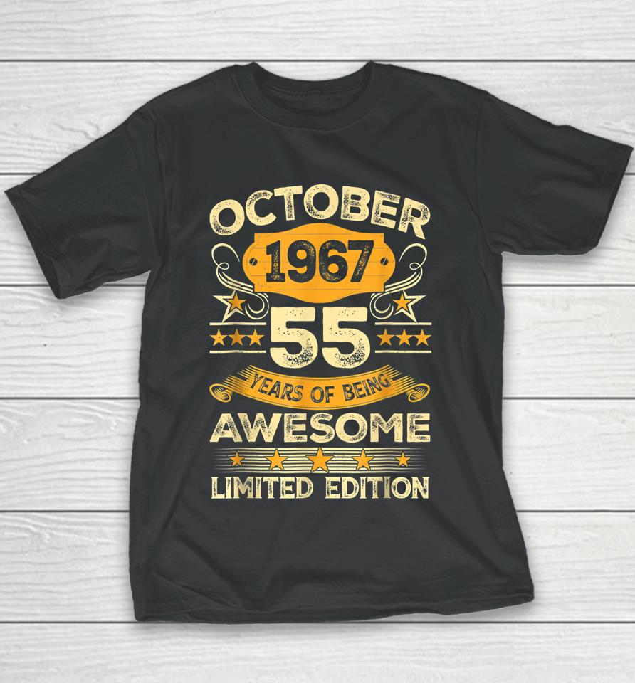 Awesome Since October 1967 55 Years Old 55Th Birthday Gifts Youth T-Shirt