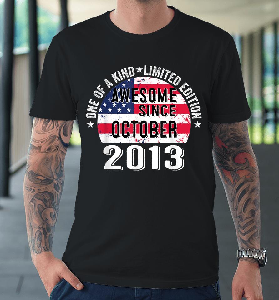 Awesome Since October 2013 Vintage 9 Years Old Usa Flag Premium T-Shirt