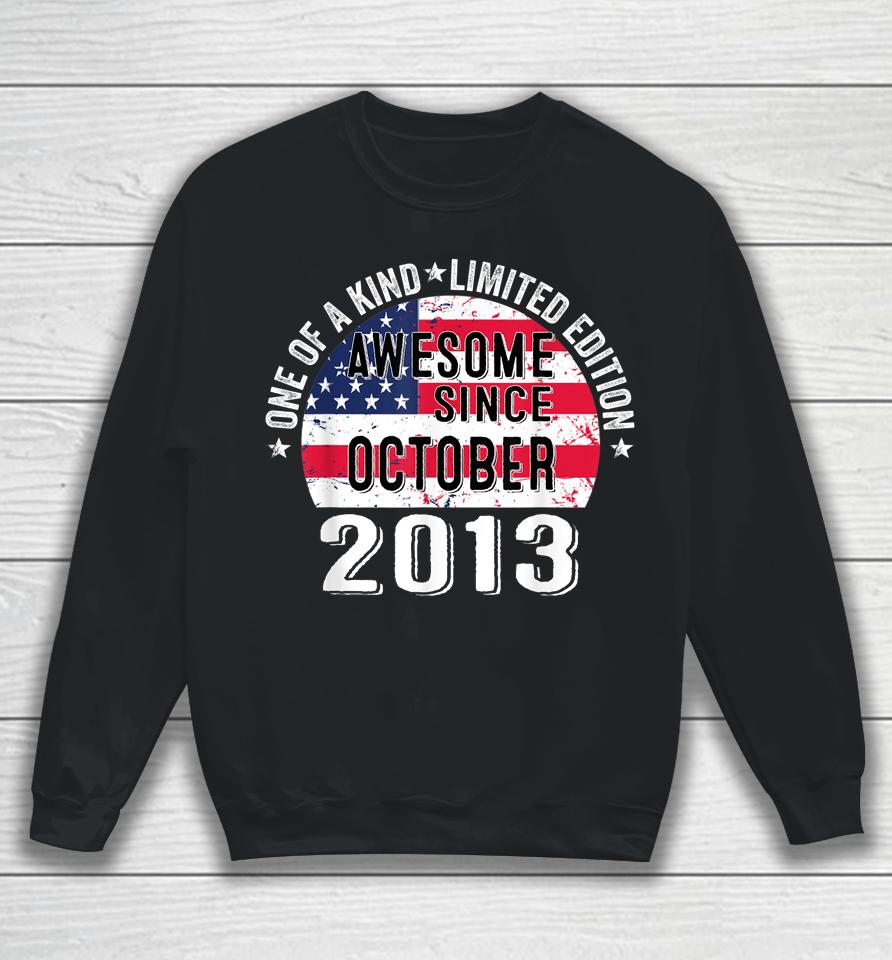 Awesome Since October 2013 Vintage 9 Years Old Usa Flag Sweatshirt