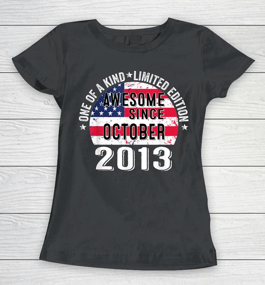 Awesome Since October 2013 Vintage 9 Years Old Usa Flag Women T-Shirt