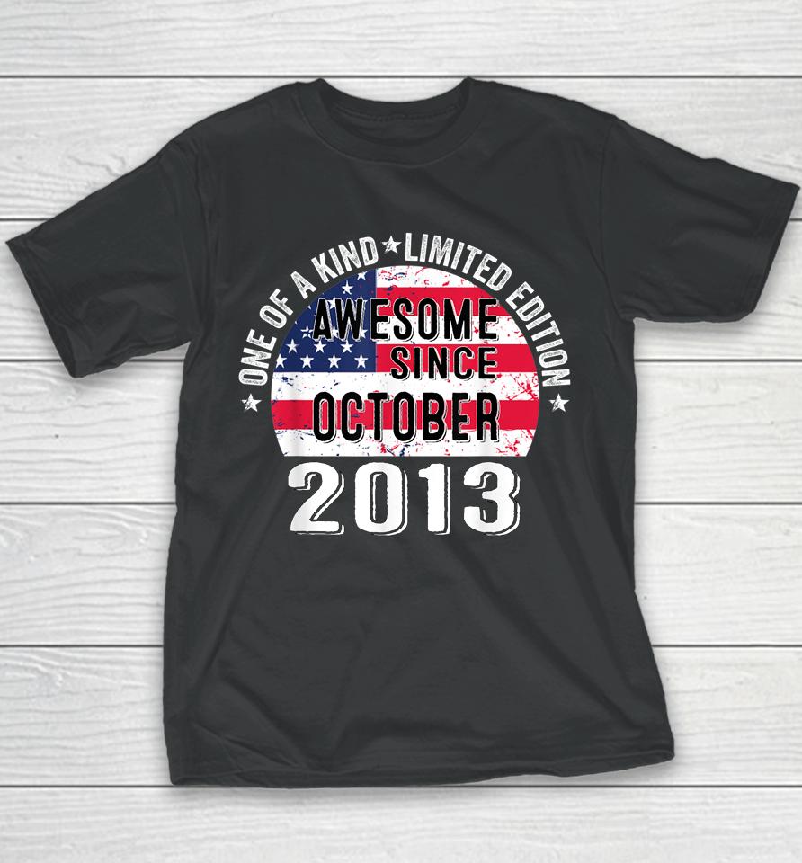 Awesome Since October 2013 Vintage 9 Years Old Usa Flag Youth T-Shirt