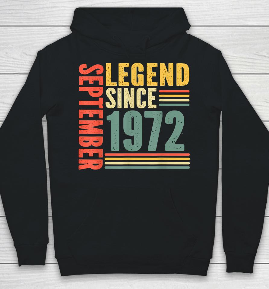 Awesome Since September 1972 Legend Since September 1972 Hoodie