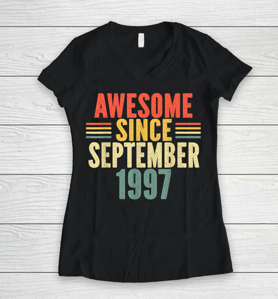 Awesome Since September 1997 25Th Years Old Women V-Neck T-Shirt