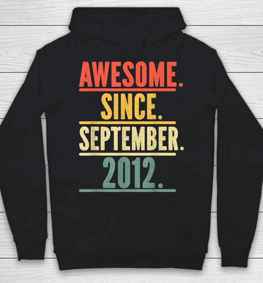 Awesome Since September 2012 Legend Since September 2012 Hoodie
