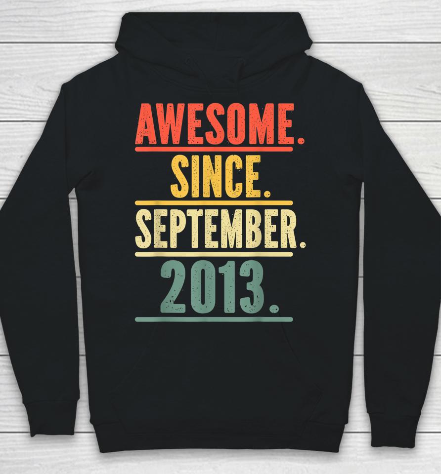 Awesome Since September 2013 Legend Since September 2013 Hoodie