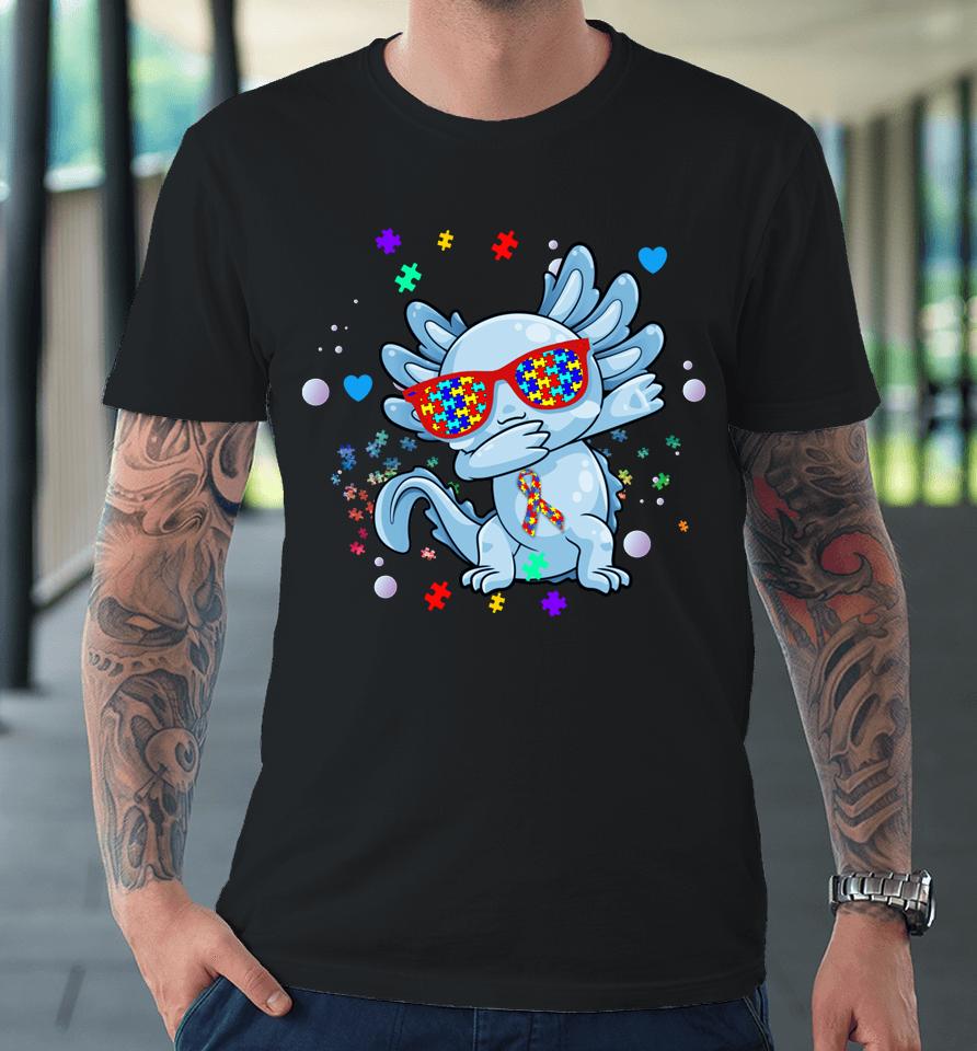 Axolotl Dabbing Autism Awareness Premium T-Shirt