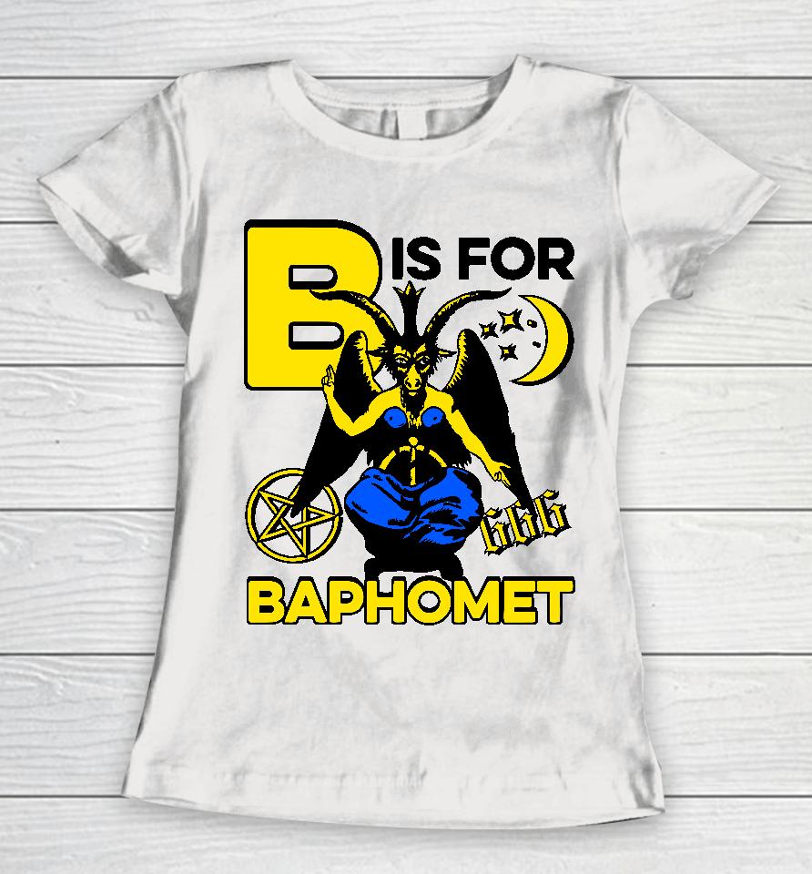B Is For Baphomet Women T-Shirt