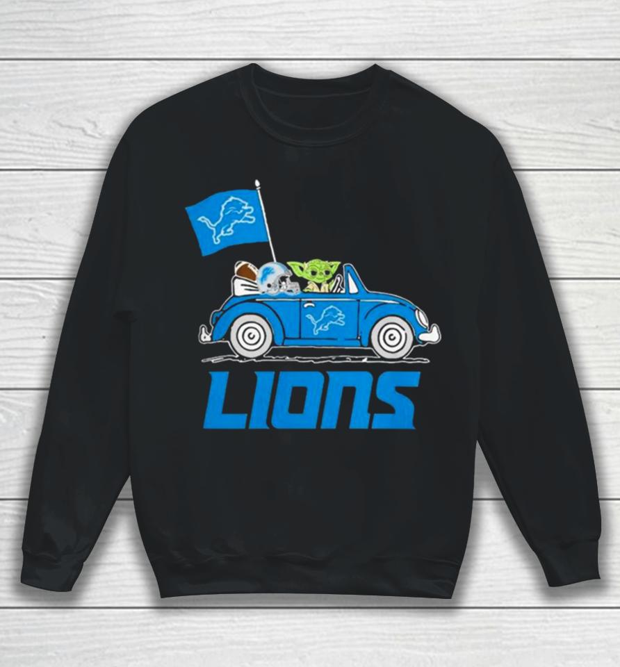 Baby Yoda Drive A Car Detroit Lions Football Flag Logo Sweatshirt