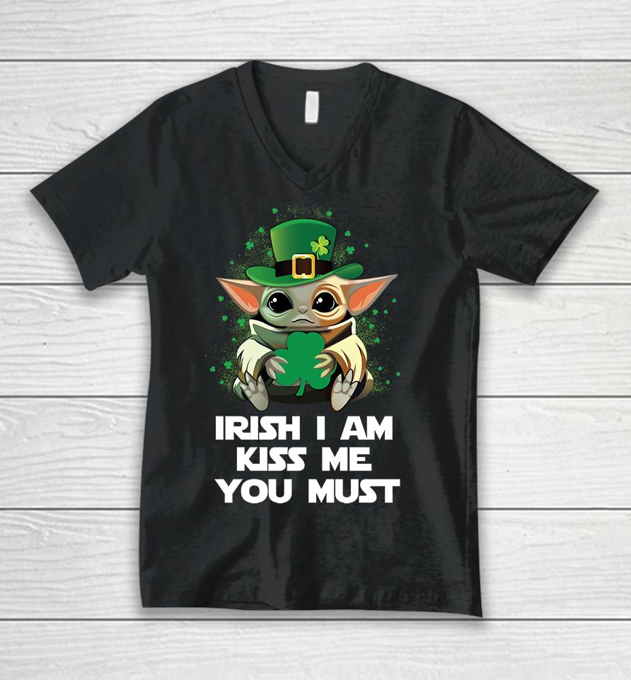 Baby Yoda Irish I Am Kiss Me You Must Funny St Patrick's Day Unisex V-Neck T-Shirt