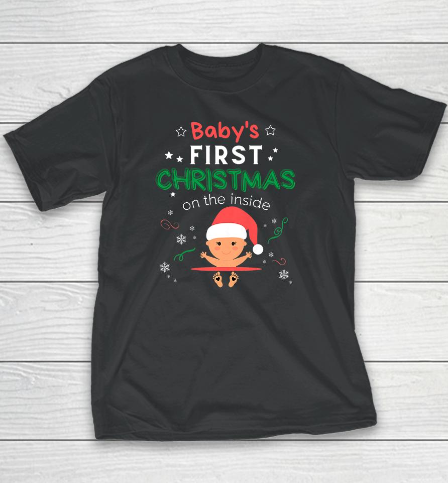Baby's First Christmas On The Inside Pregnancy Christmas Youth T-Shirt