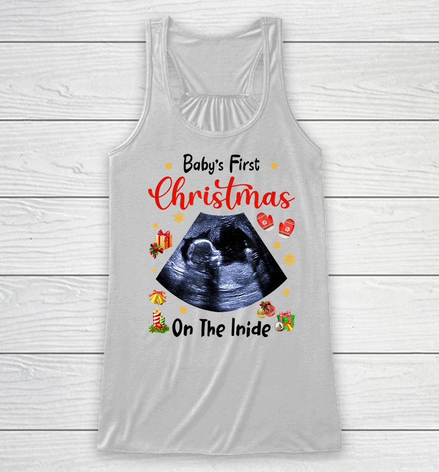 Baby's First Christmas On The Inside Pregnancy Christmas Racerback Tank