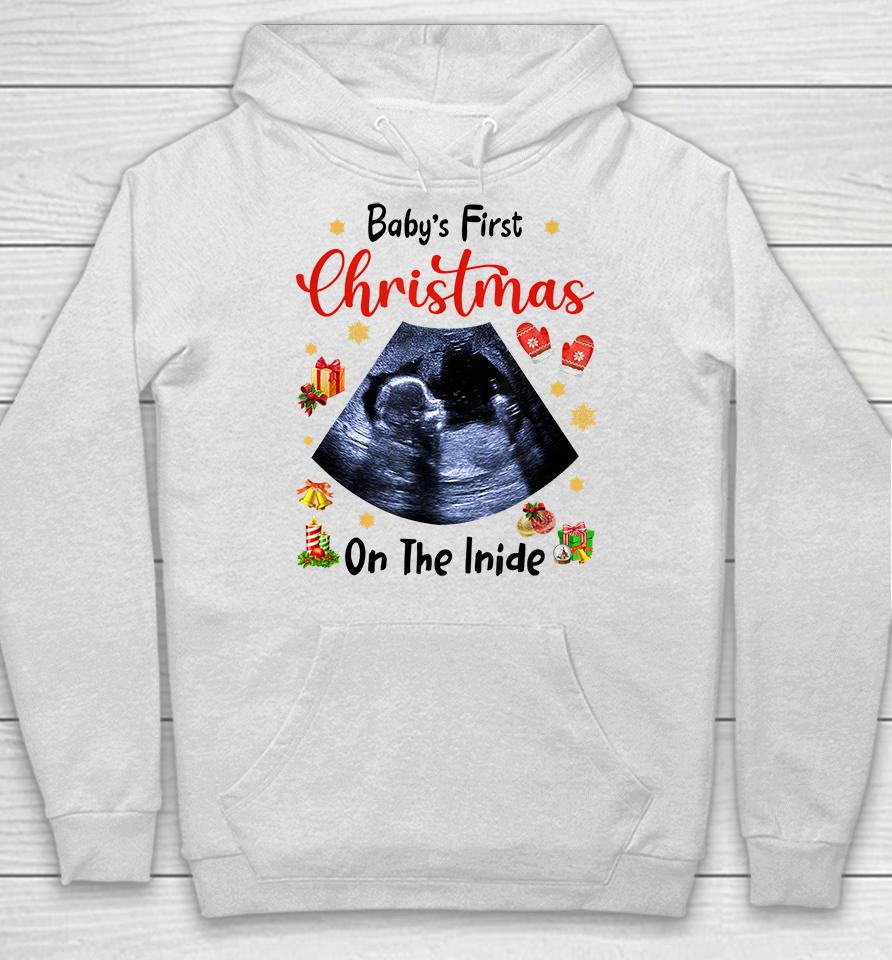 Baby's First Christmas On The Inside Pregnancy Christmas Hoodie