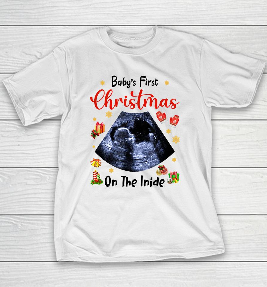 Baby's First Christmas On The Inside Pregnancy Christmas Youth T-Shirt