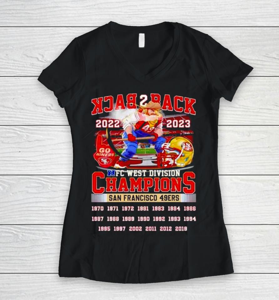 Back 2 Back 2022 2023 Nfc West Division Champions San Francisco 49Ers Women V-Neck T-Shirt
