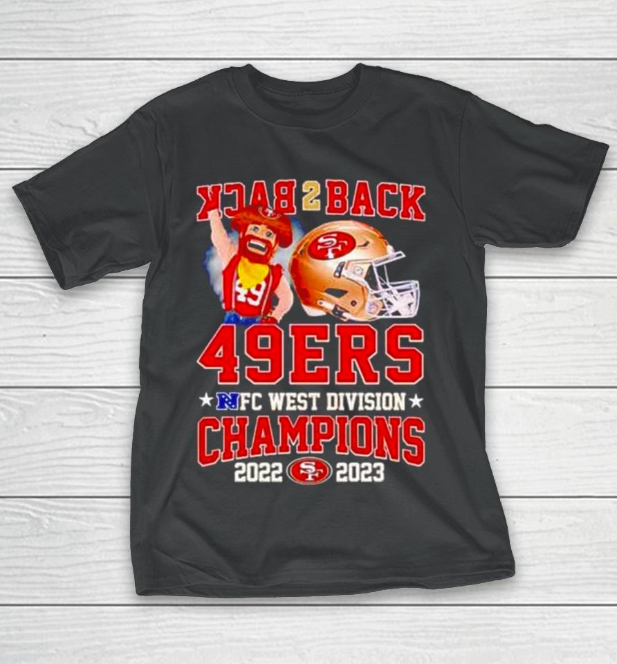 Back 2 Back San Francisco 49Ers Nfc West Division Champions 2022 2023 T-Shirt