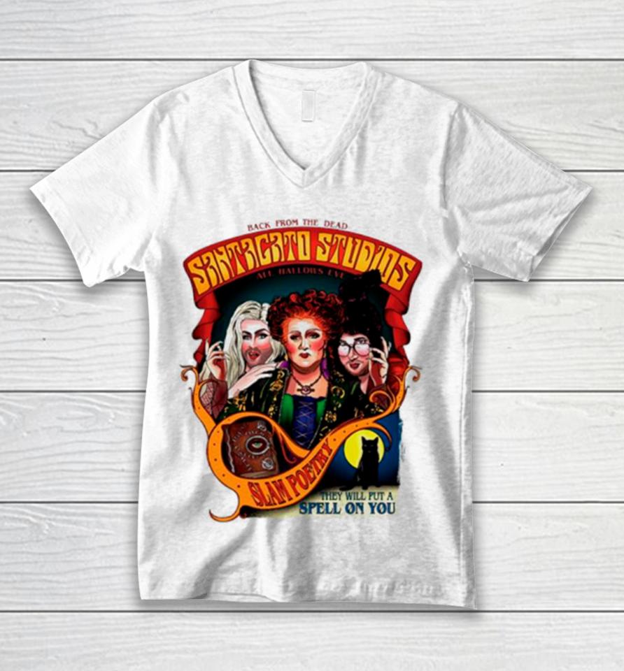 Back From The Dead Santagato Studios Slam Poetry That Will Put A Spell On You Unisex V-Neck T-Shirt