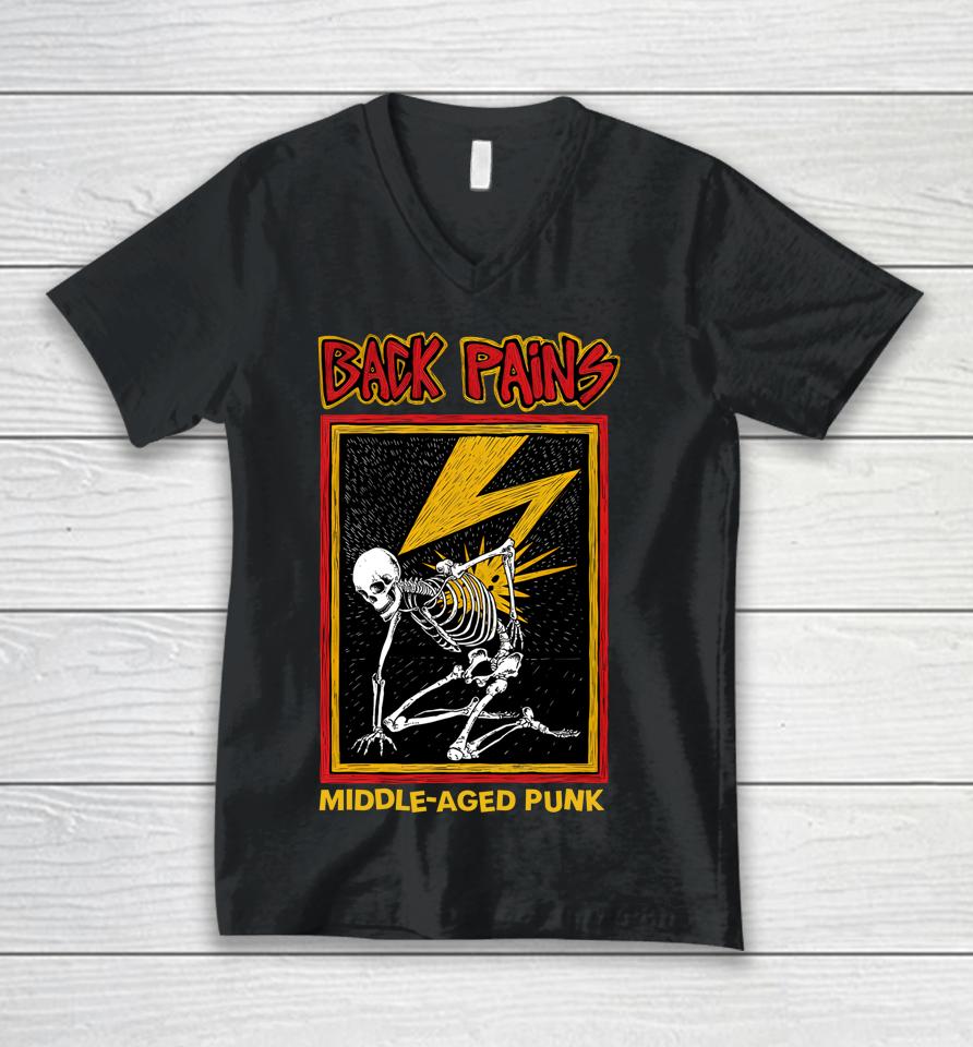 Back Pains Middle Aged Punk Unisex V-Neck T-Shirt