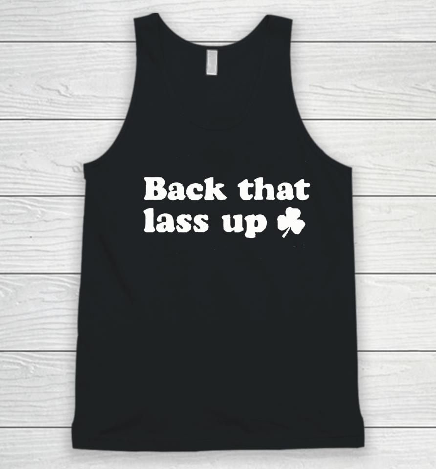 Back That Lass Up Saint Patrick's Day Unisex Tank Top