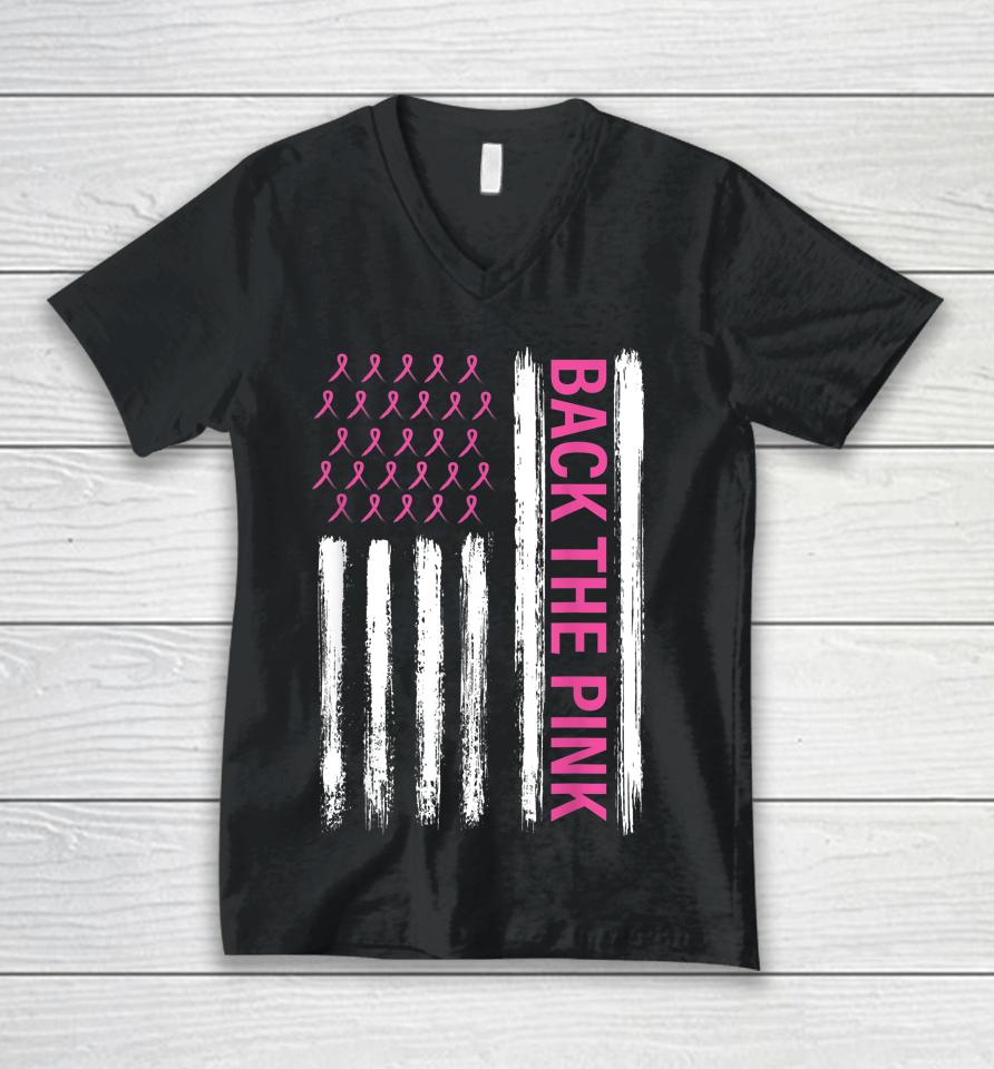 Back The Pink Breast Cancer Awareness Flag Awareness Unisex V-Neck T-Shirt