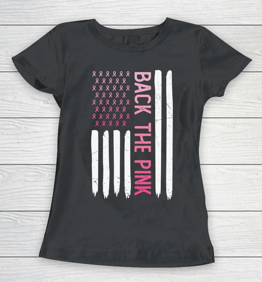 Back The Pink Retro Vintage Breast Cancer Awareness Flag Women T-Shirt