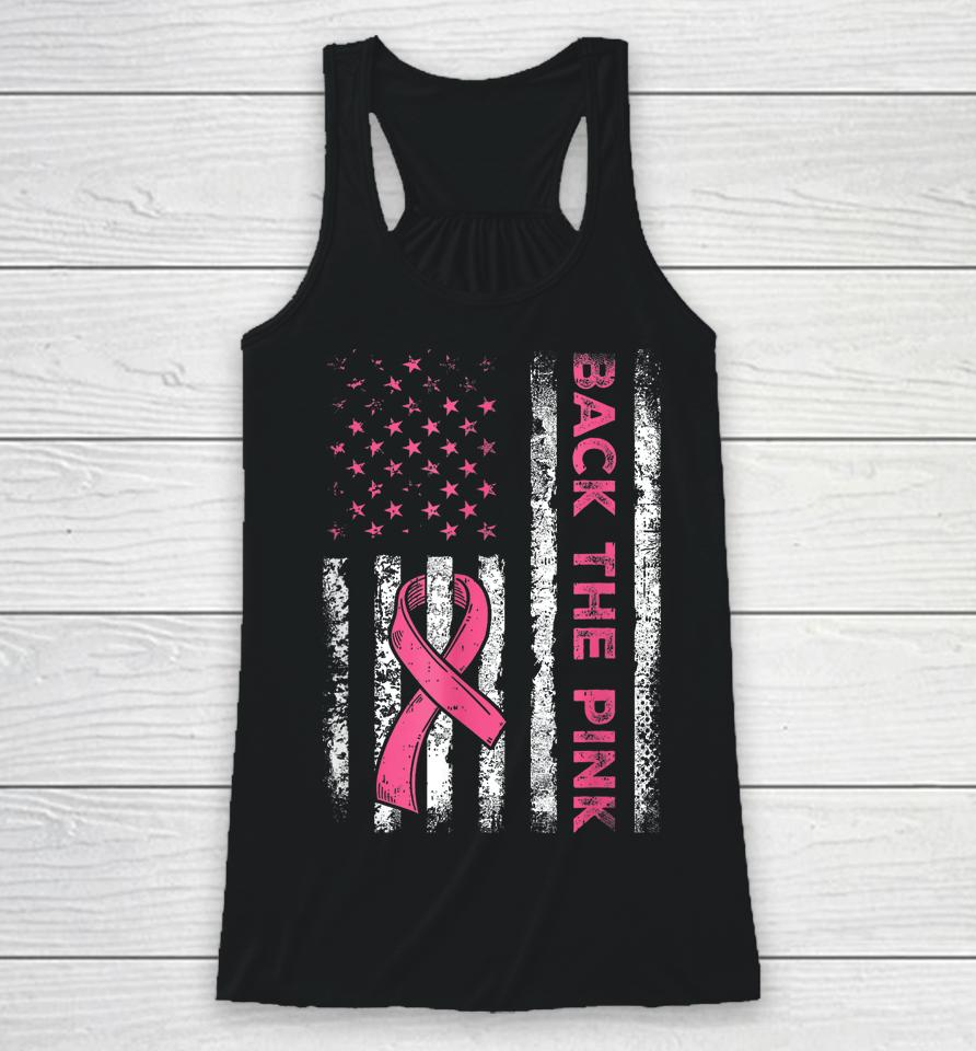 Back The Pink Ribbon Flag Breast Cancer Warrior Racerback Tank