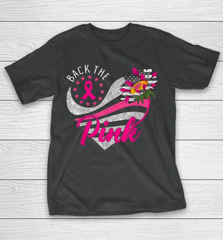 Back The Pink Ribbon Sunflower Heart Breast Cancer Awareness T-Shirt