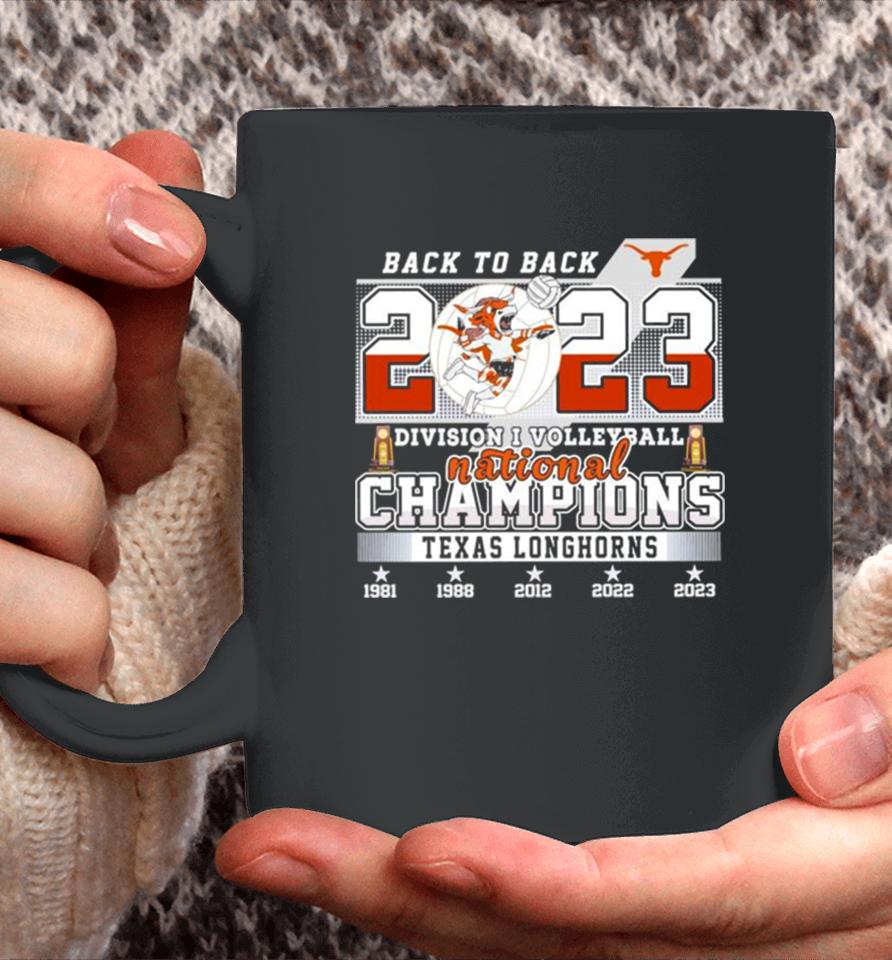Back To Back 2023 Ncaa Division I Volleyball National Champions Texas Longhorns Coffee Mug