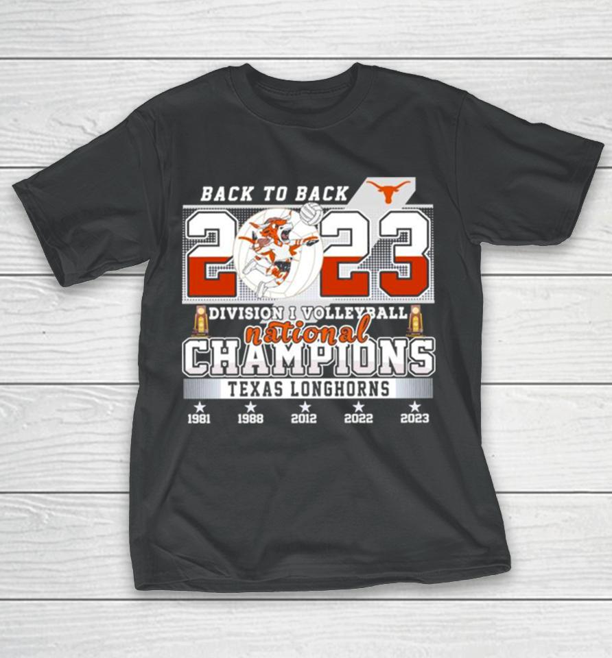 Back To Back 2023 Ncaa Division I Volleyball National Champions Texas Longhorns T-Shirt