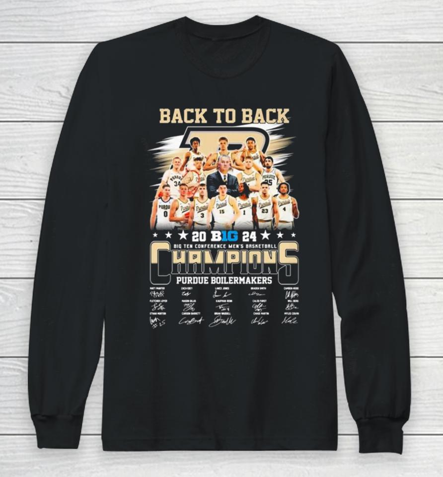 Back To Back 2024 Big Ten Conference Men’s Basketball Champions Purdue Boilermakers Signatures Long Sleeve T-Shirt