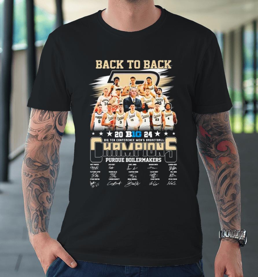 Back To Back 2024 Big Ten Conference Men’s Basketball Champions Purdue Boilermakers Signatures Premium T-Shirt