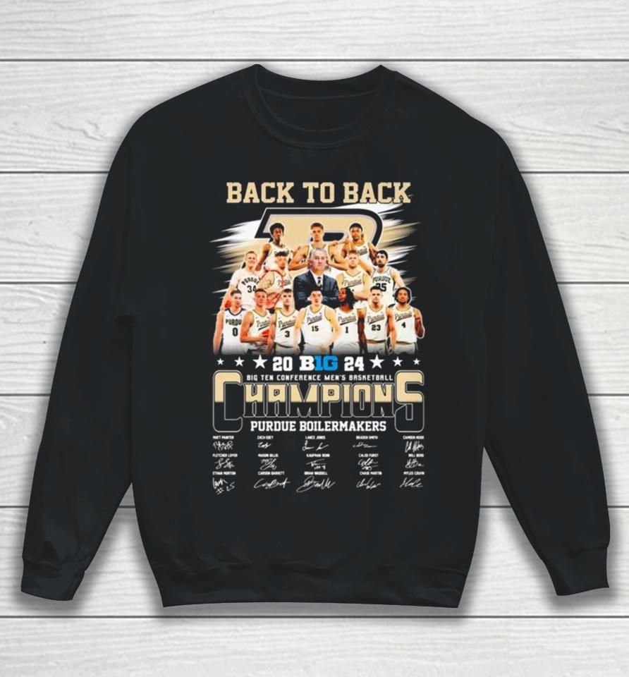 Back To Back 2024 Big Ten Conference Men’s Basketball Champions Purdue Boilermakers Signatures Sweatshirt