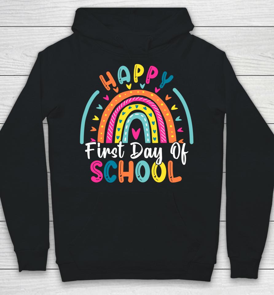 Back To School Funny Happy First Day Of School For Teachers Hoodie