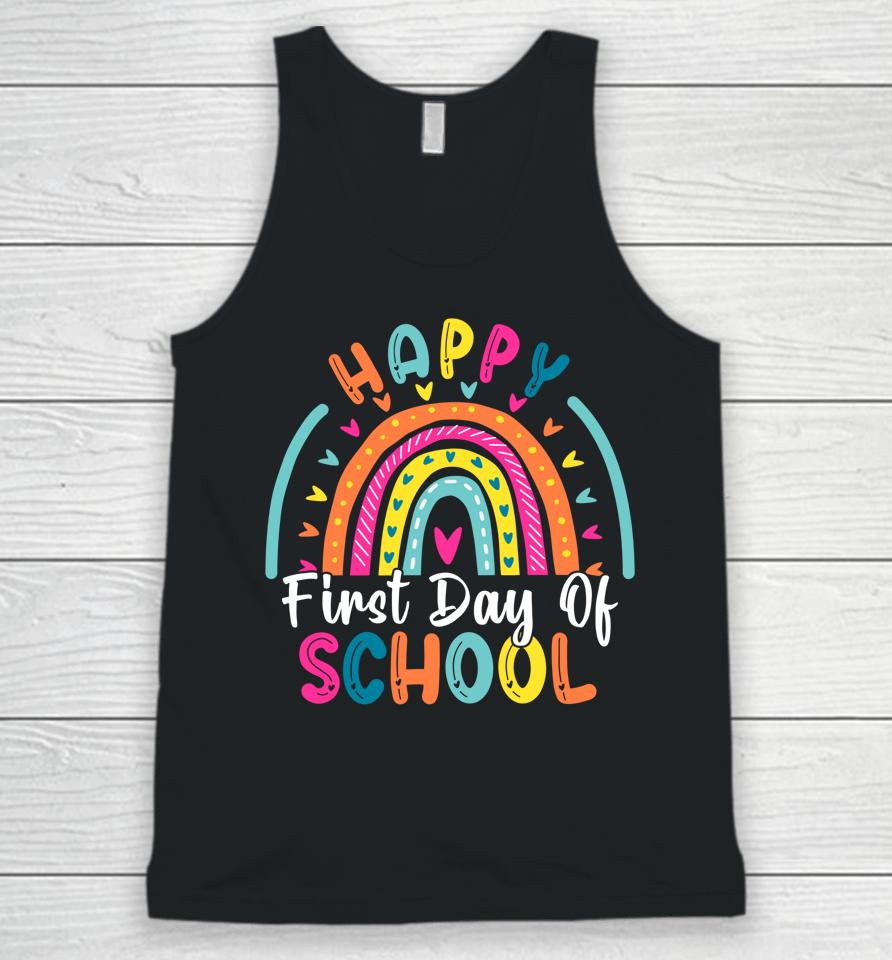 Back To School Funny Happy First Day Of School For Teachers Unisex Tank Top