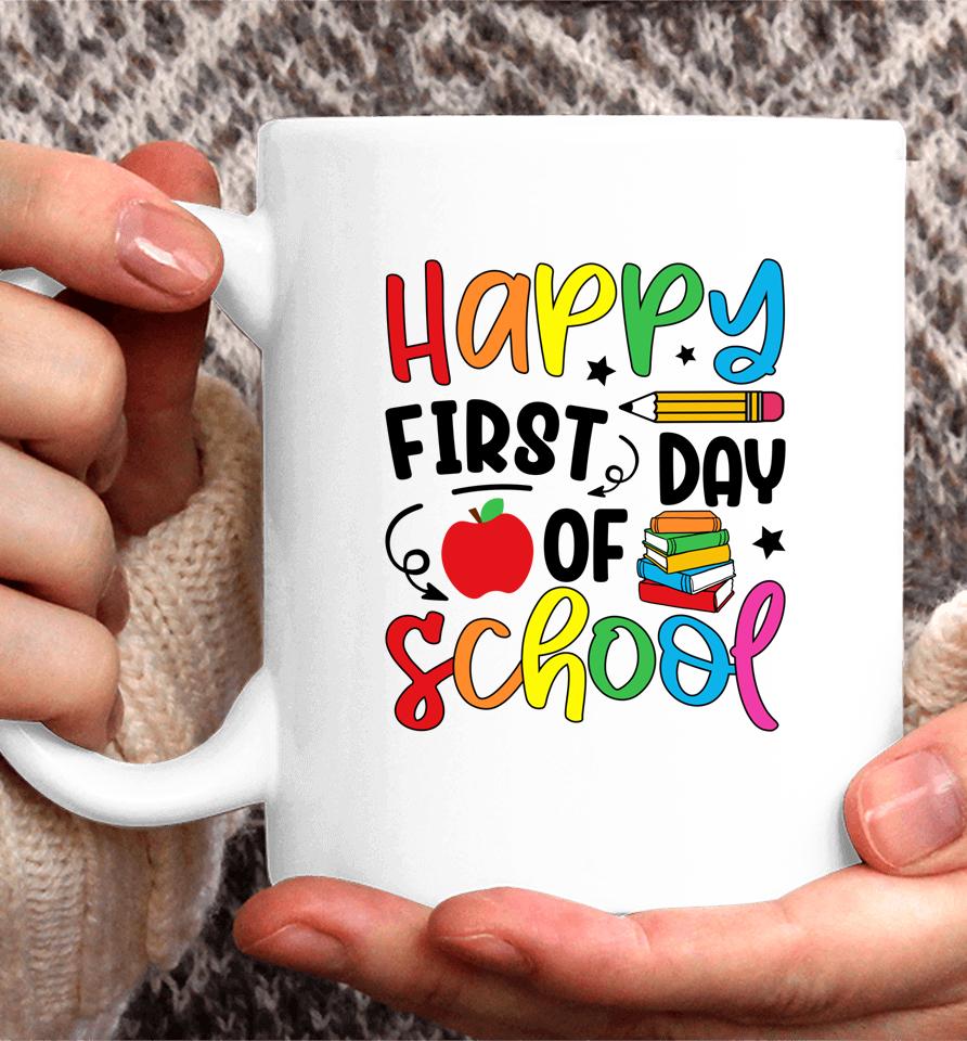 Back To School Happy First Day Of School Teacher Student Coffee Mug