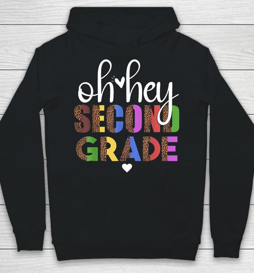 Back To School Students Teacher Oh Hey 2Nd Second Grade Hoodie