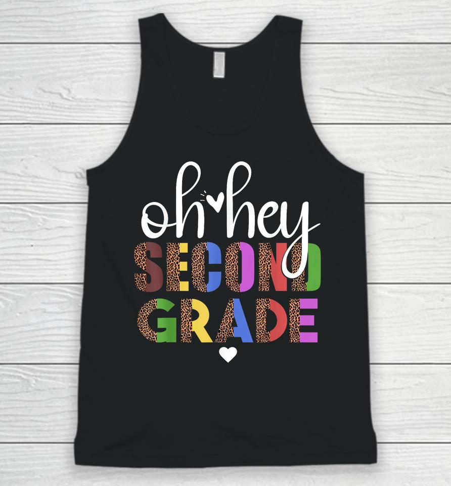 Back To School Students Teacher Oh Hey 2Nd Second Grade Unisex Tank Top