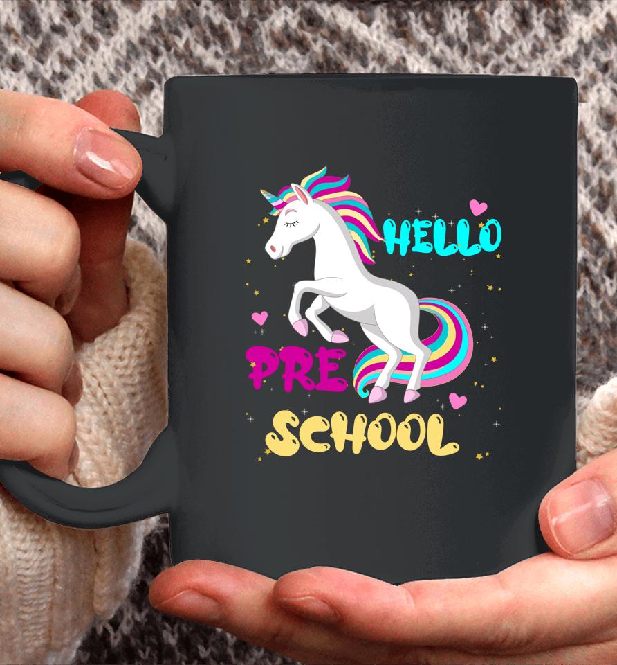 Back To School Unicorn Hello Kid First Day Of Preschool Girl Coffee Mug